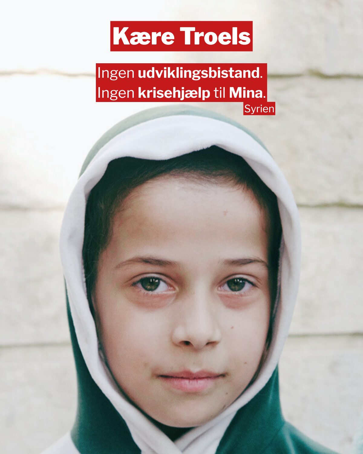 Ingen udviklingsbistand. Ingen krisehjælp til Mina.